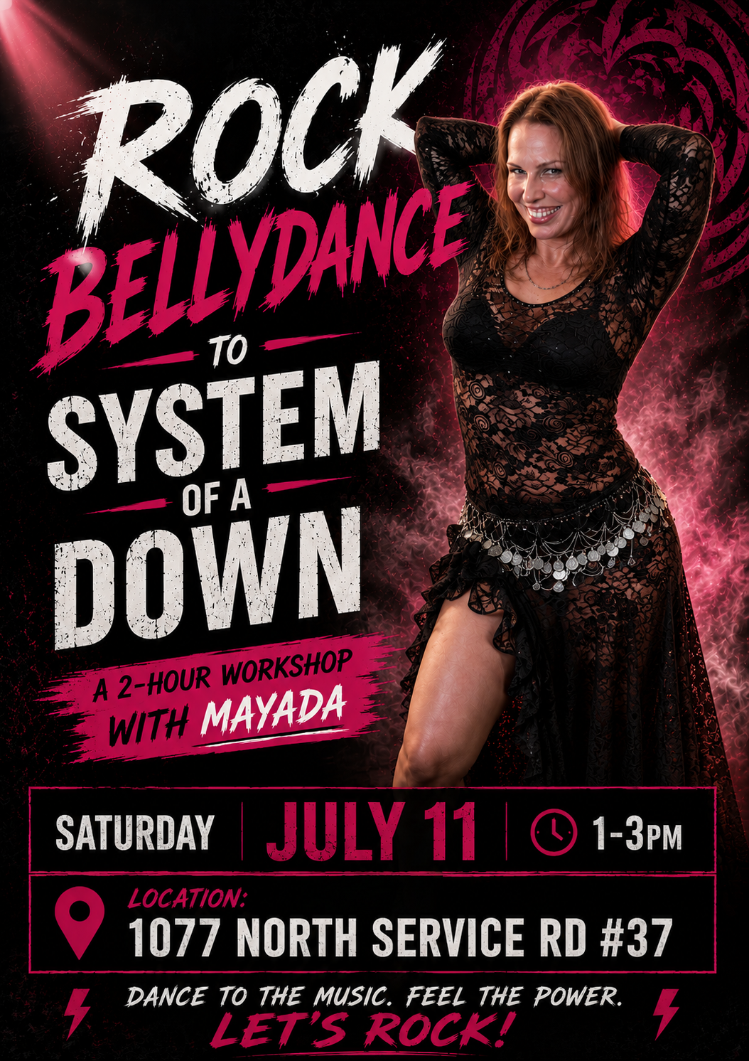 Rock Bellydance to System of a Down - Saturday July 11, 1-3pm